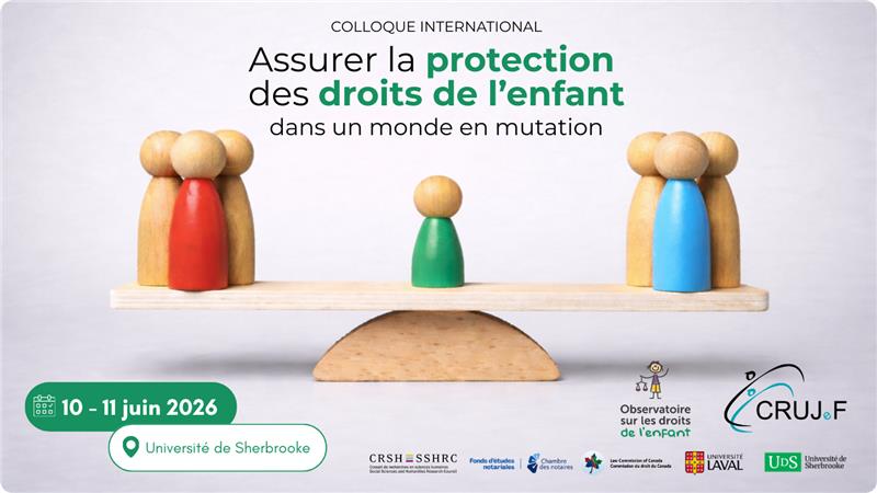 colloque "Assurer la protection des droits de l'enfant dans un monde en mutation"